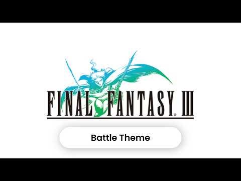 Battle Theme | Music from Final Fantasy III