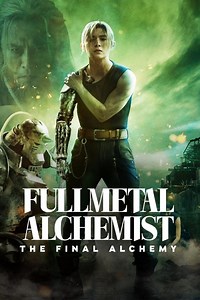 Stream Fullmetal Alchemist: The Final Alchemy (2022): Find it on Netflix, Prime Video, Hulu & more