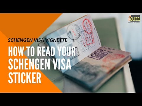 How to Read Your Schengen Visa Sticker