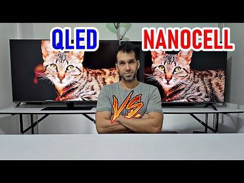 QLED vs NANOCELL: Tecnologías de Color en Televisores / Diferencias y ¿Cuál es mejor?