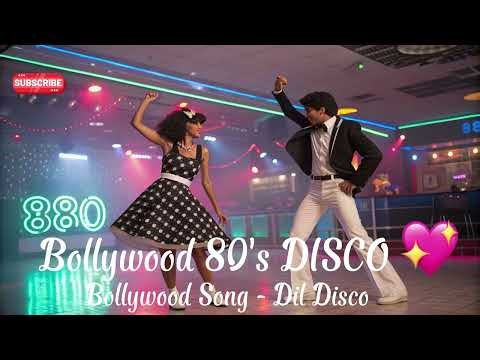 Dil Ke Disco| Retro Indian Song – Classic 80’s Bollywood Disco Beat | Hindi Dance Hit 🔥