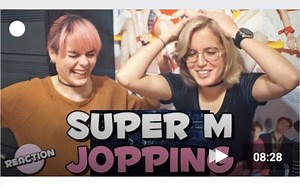 SUPERM《JOPPING》MV的REACTION视频