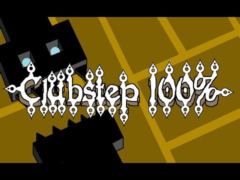 Clubstep Completion - New Hardest