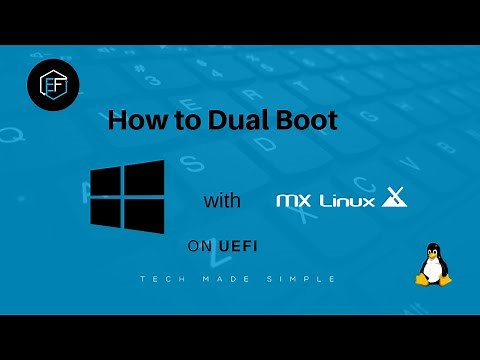 How to dual boot MX Linux and Windows 10 on UEFI (full install and removal)