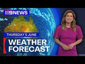 Weather Update: What you can expect across the country | 9 News Australia