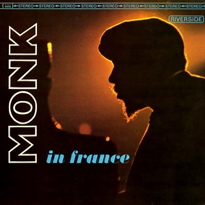 Thelonious Monk - Monk In France