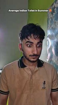 Average Indian Toilet in Summer 🥵 #shorts #funny #viral #indianmeme #relatable #summer #toilet