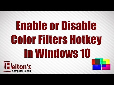 Enable or Disable Color Filters Hotkey in Windows 10