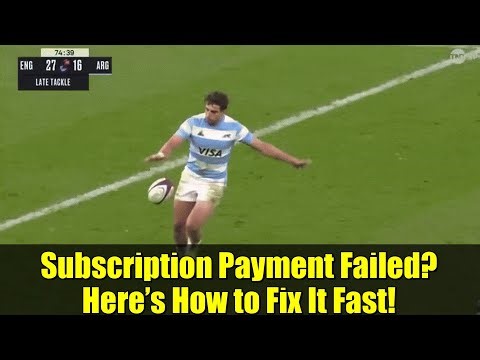 Subscription Payment Failed? Here’s How to Fix It Fast!