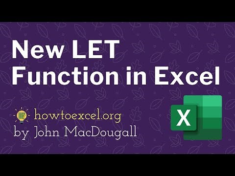 Brand New LET Function in Excel!