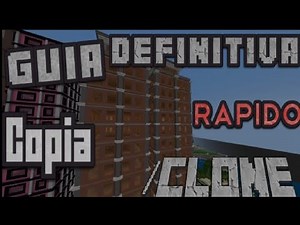 GUIA DEFINITIVA comando CLONE, COPIA ESTRUCTURAS FÁCIL EN MINECRAFT BEDROCK