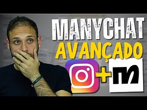 Como usar o manychat - Tutorial Avançado