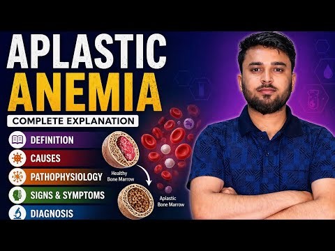 Aplastic anemia by sachin sir