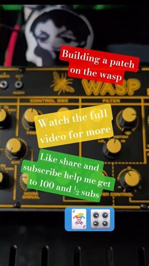 Patch Making on the Wasp #behringer #synths #electronicmusic #sounddesign #producer #analogsynth