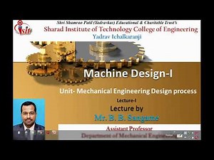 Machine Design- Introduction and basics with design procedure