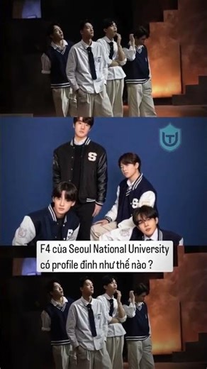F4 của Seoul National University có profile đỉnh như thế nào?