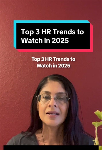 Top 3 HR Trends to Watch in 2025