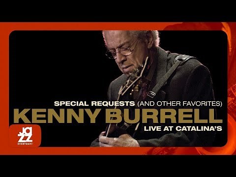 Kenny Burrell - Killer Joe (Live at Catalina's)