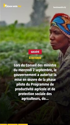 Agriculture au Bénin: le gouvernement lance la phase pilote d’un programme inédit alliant productivi