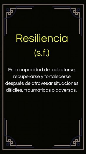 ¿Qué significa RESILIENCIA? La poderosa cualidad que te ayuda a levantarte después de caer