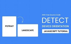 使用Javascript检测设备方向和方向变化
