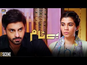 Benaam | Episode 33 | Best Scene | ARY Digital