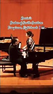 💈🎹 Rossini Barber of Seville Overture (Two Pianos) #classicalmusic #pianomusic #pianist