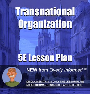 Transnational Organization 5E Lesson Plan