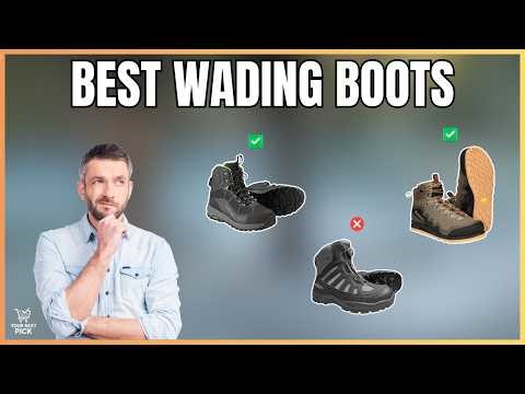 Best Wading Boots in 2026 - Budget & Premium Wading Shoes for Fly Fishing (Men's & Women's)