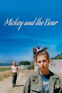 Mickey and the Bear (2019) - Where to Watch