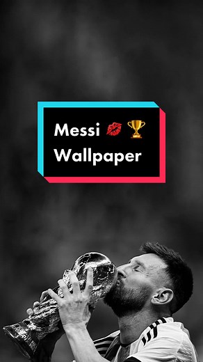 Lionel Messi Kissing Trophy 4K Wallpaper Collection