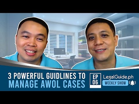 3 Powerful Guidelines to Manage AWOL Cases