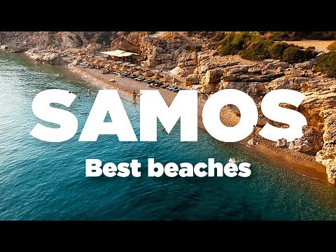 Top 6 best beaches of Samos | Greece | Summer
