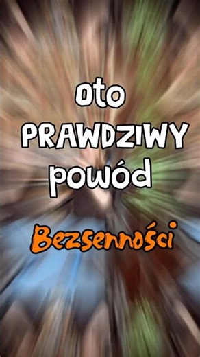 Oto prawdziwy powód bezsenności! #bezsenność #bezsennosc #stres #spokoj #sen