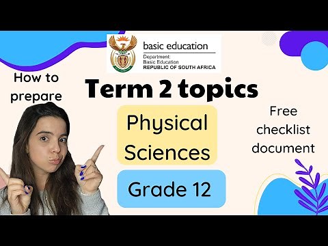 Grade 12 Physical Sciences Term 2 topics: Physics grade 12