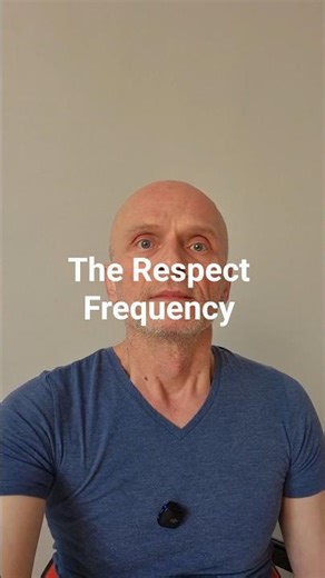 The Respect Frequency