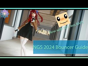 PSO2 NGS: NGS 2024 Bouncer Guide