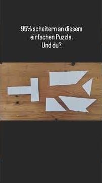 Zu leicht oder zu schwer? Ein Puzzle aus 4 Teilen. Warum findet kaum jemand die Lösung?