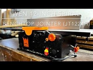 WEN 12” Spiral Benchtop Jointer | Set-up | First Impressions