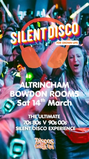 ALTRINCHAM! The ultimate SILENT DISCO for Grown ups party is coming to Altrinchams Bowdon Rooms Saturday 14th March! 🎧Put on your wireless headphones, choose your decade and lets boogie! 💃Switch between 70s 80s or 90s 00s classics and find your groove! 🎧YOU choose your own dance-floor sound track! 🎉Expect the best DJs, dancers, lights, lasers and confetti showers 🪩Join us on the dance floor and sing along! Its an unforgettable feel good and fun Silent Disco experience! Tickets silentbowdon.