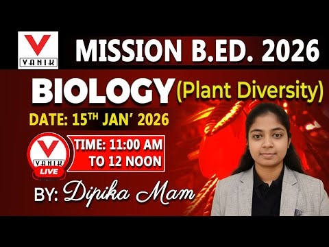 PLANT DIVERSITY CLASSIFICATION OF PLANTS | mcq | B.Ed. Entrance Science 2026 | By Deepika Madam