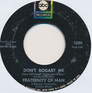 Fraternity Of Man - Don't Bogart Me / Wispy Paisley Skies