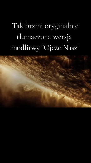 Tłumaczenie modlitwy 'Ojcze Nasz' z aramejskiego