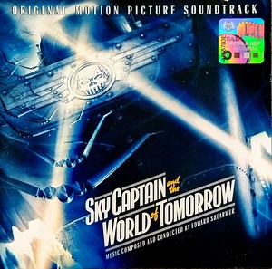 Edward Shearmur - Sky Captain And The World Of Tomorrow (Original Motion Picture Soundtrack)