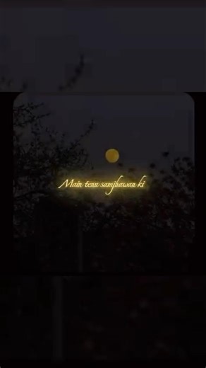 mein tenu samjhawan kii...##songlyrics##❤️❤️❤️❤️