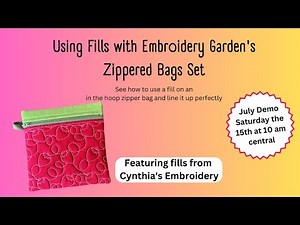 Embroidery Garden's July Demo