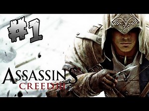 Assassins Creed 3 Walkthrough - Part 1 - The Play Is Ruined - Let's Play Gameplay / Commentary