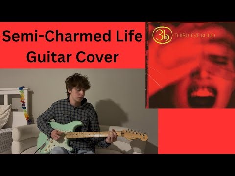 Third Eye Blind – ‘Semi-Charmed Life’ (Guitar Cover 🎸 )