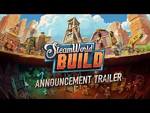 SteamWorld Build | Announcement Trailer