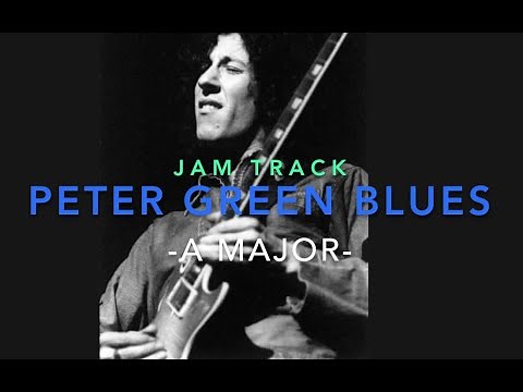 Peter Green Blues in A ('need your love so bad') - Backing Track